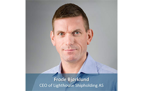 Frode Bjørklund, CEO of Lighthouse Shipholding AS